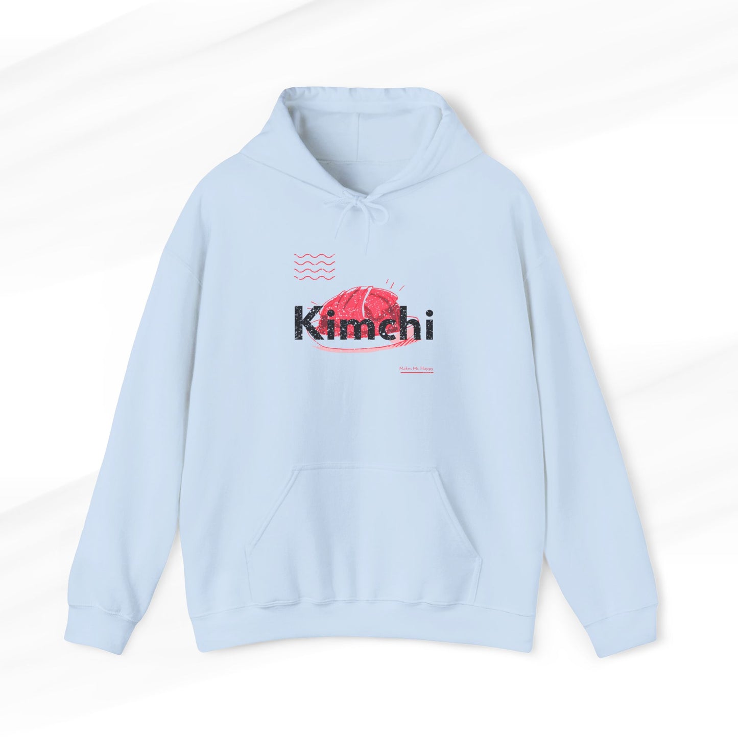 Kimchi Makes Me Happy Hoodie