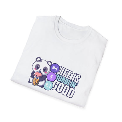 Life Is Bubblin' Good Silly T-Shirt