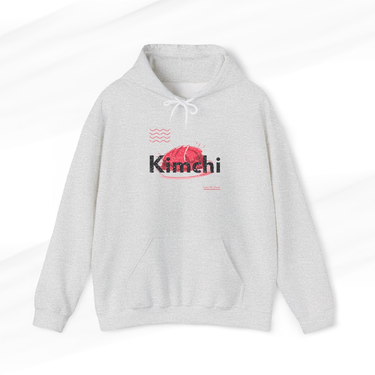 Kimchi Makes Me Happy Hoodie